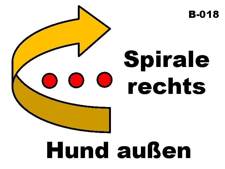 B-018 Spirale rechts Hund außen 