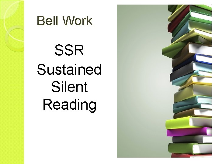 Bell Work SSR Sustained Silent Reading 