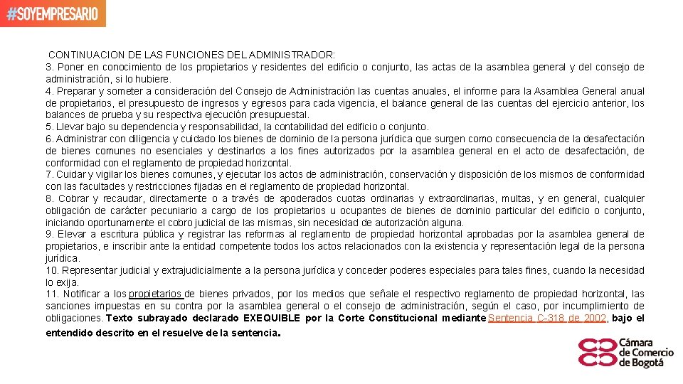  CONTINUACION DE LAS FUNCIONES DEL ADMINISTRADOR: 3. Poner en conocimiento de los propietarios