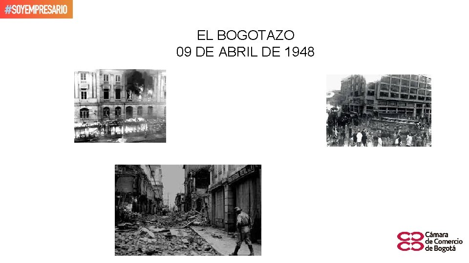 EL BOGOTAZO 09 DE ABRIL DE 1948 