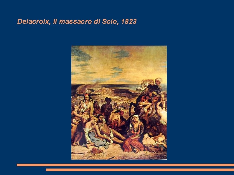 Delacroix, Il massacro di Scio, 1823 