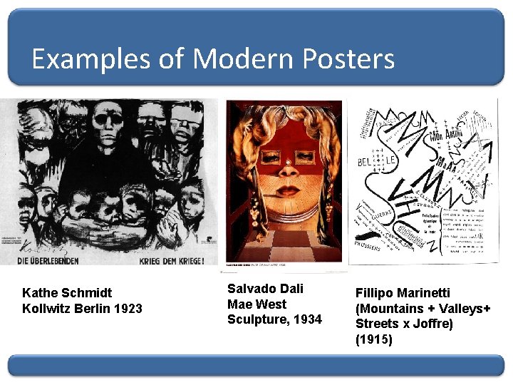 Examples of Modern Posters Kathe Schmidt Kollwitz Berlin 1923 Salvado Dali Mae West Sculpture,