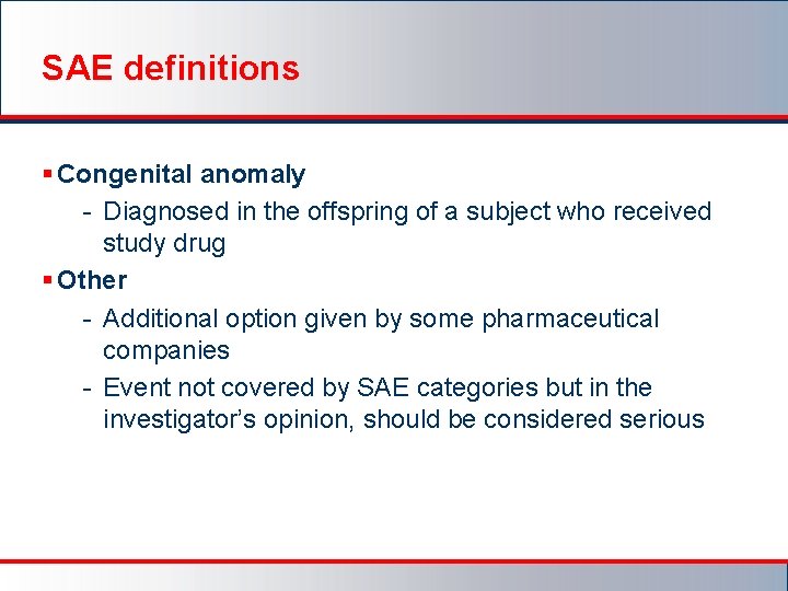 SAE definitions § Congenital anomaly - Diagnosed in the offspring of a subject who
