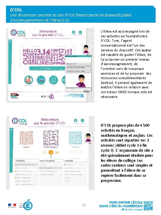 D’COL Une illustration concrète du site D’COL faisant partie du dispositif global d’accompganement de