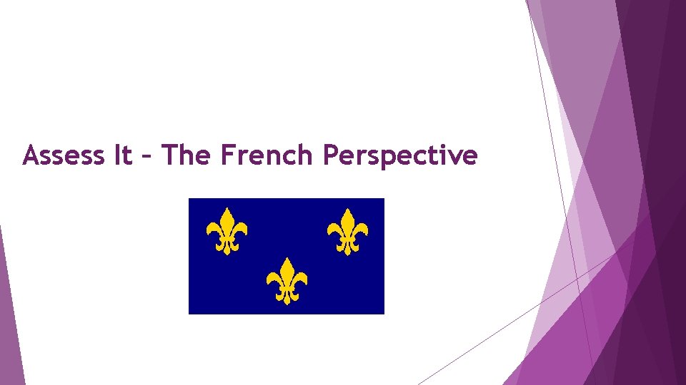 Assess It – The French Perspective 