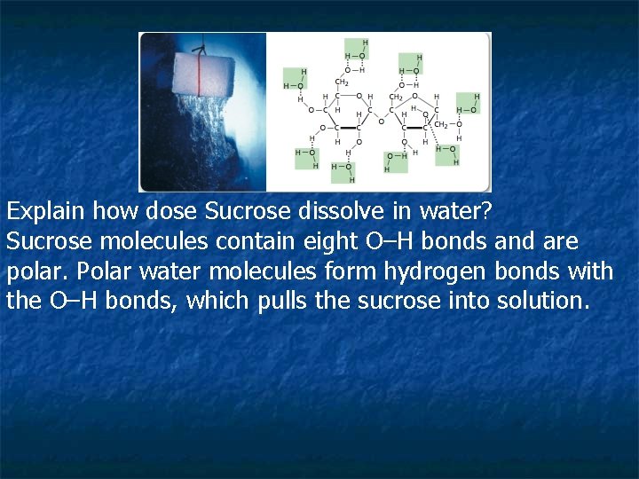 TYPES OF MIXTURES Explain how dose Sucrose dissolve in water? Sucrose molecules contain eight