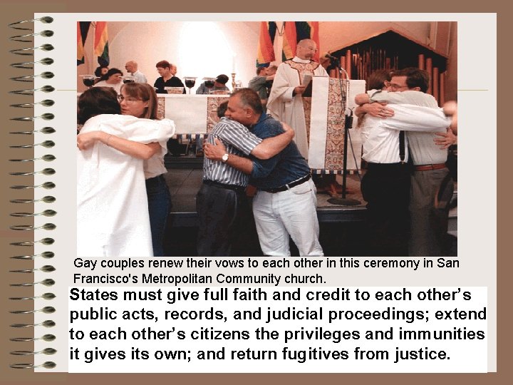 Gay couples renew their vows to each other in this ceremony in San Francisco's Gay couples renew their vows to each other in this ceremony in San Francisco's