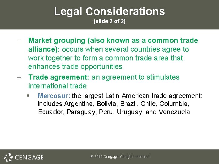 Legal Considerations (slide 2 of 2) – Market grouping (also known as a common