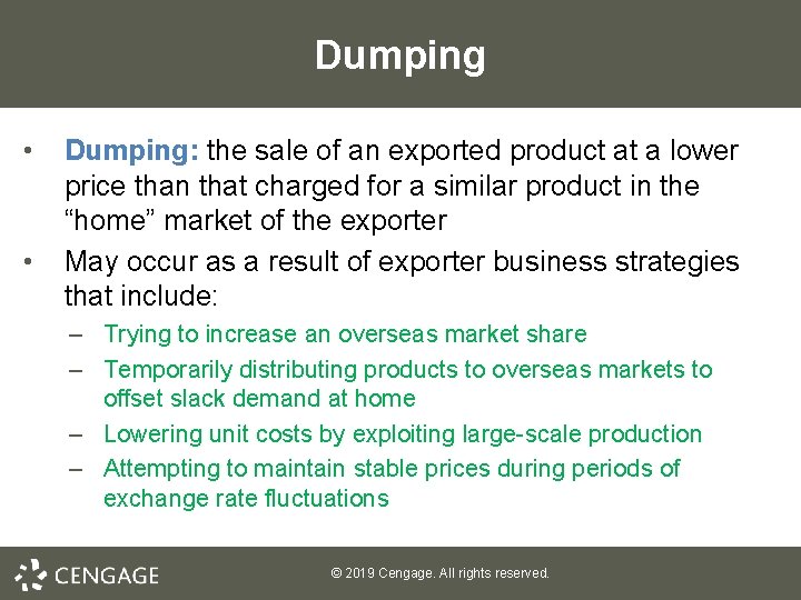 Dumping • • Dumping: the sale of an exported product at a lower price