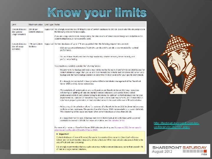 Know your limits http: //technet. microsoft. com/enus/library/cc 262787. aspx August 2012 