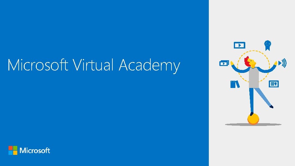 Microsoft Virtual Academy 