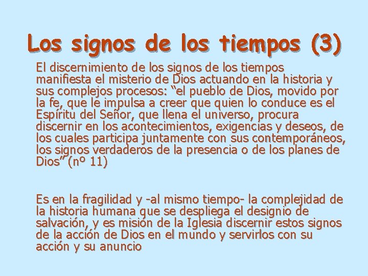 Los signos de los tiempos (3) El discernimiento de los signos de los tiempos