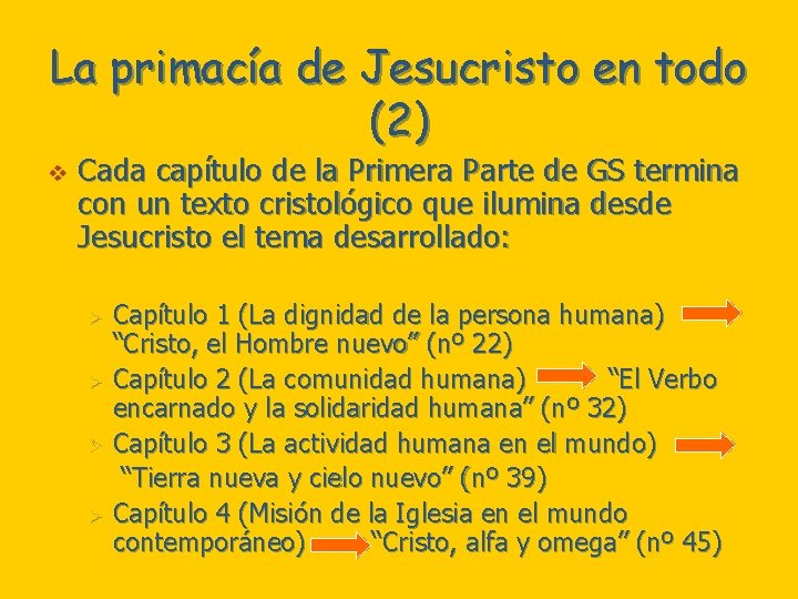 La primacía de Jesucristo en todo (2) v Cada capítulo de la Primera Parte