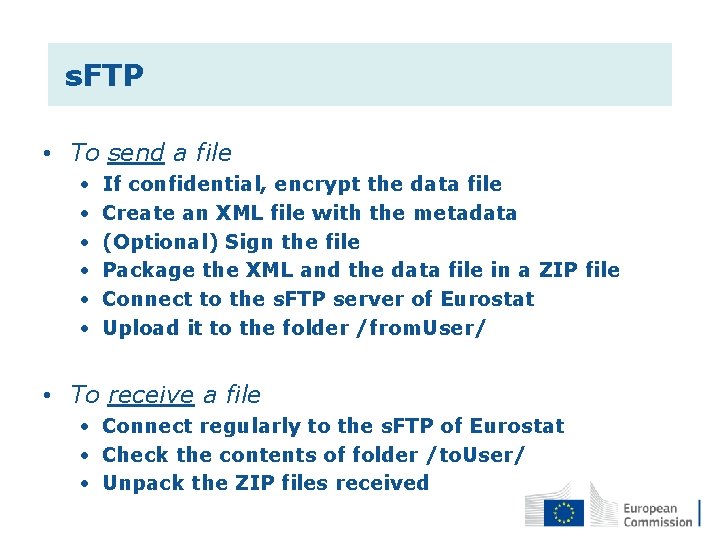  s. FTP • To send a file • • • If confidential, encrypt