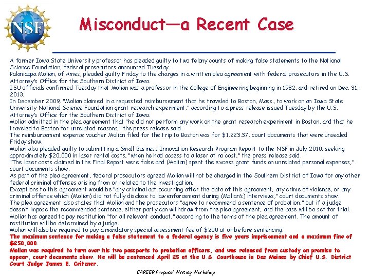 Misconduct—a Recent Case A former Iowa State University professor has pleaded guilty to two