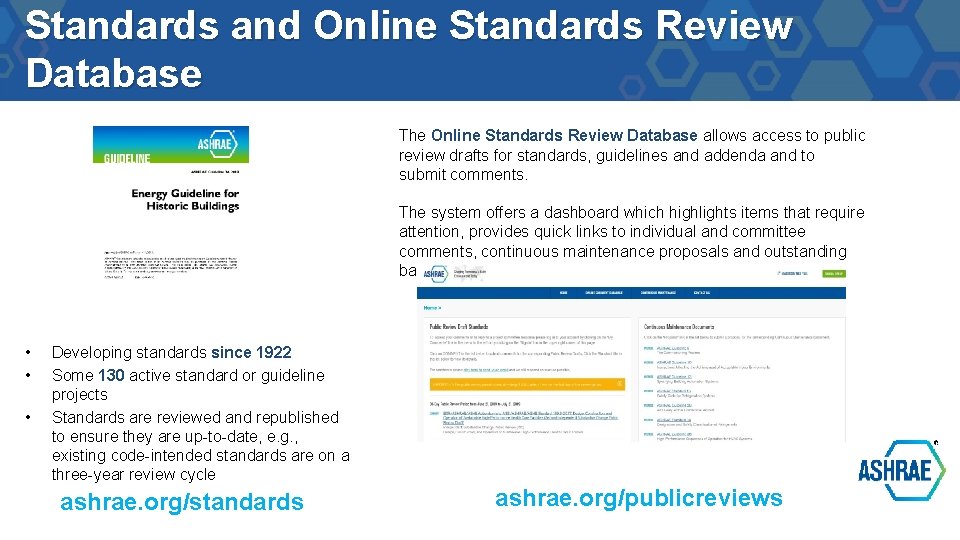 Standards and Online Standards Review Database The Online Standards Review Database allows access to