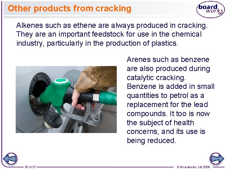 Other products from cracking Alkenes such as ethene are always produced in cracking. They