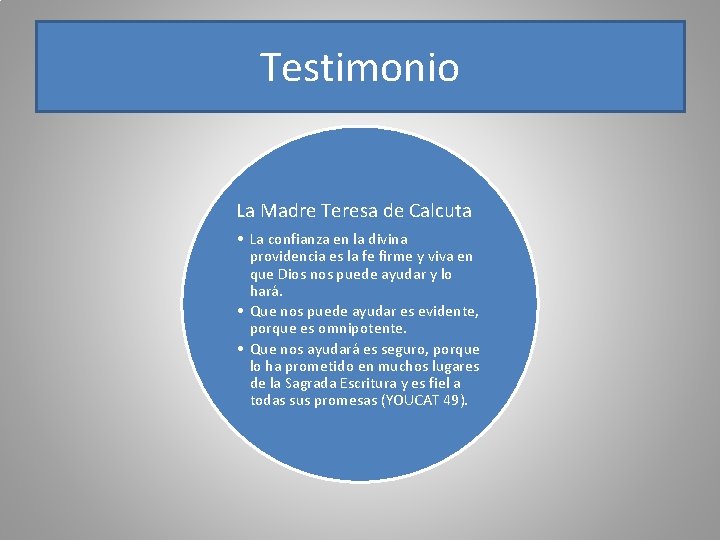 Testimonio La Madre Teresa de Calcuta • La confianza en la divina providencia es