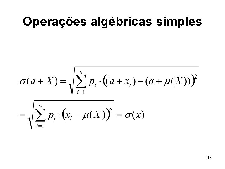 Operações algébricas simples 97 