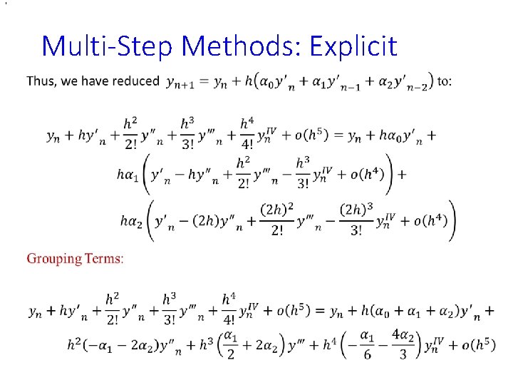 , Multi-Step Methods: Explicit • , Multi-Step Methods: Explicit •