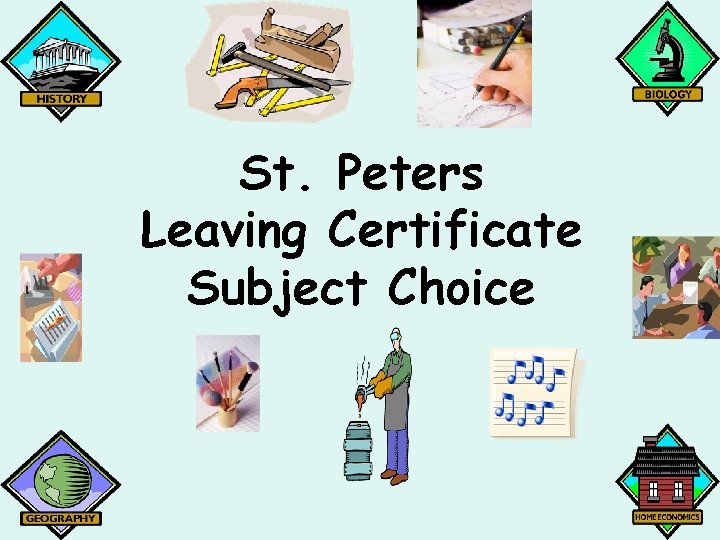 St. Peters Leaving Certificate Subject Choice 