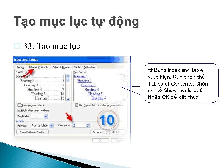 Tạo mục lục tự động p B 3: Tạo mục lục Bảng Index and