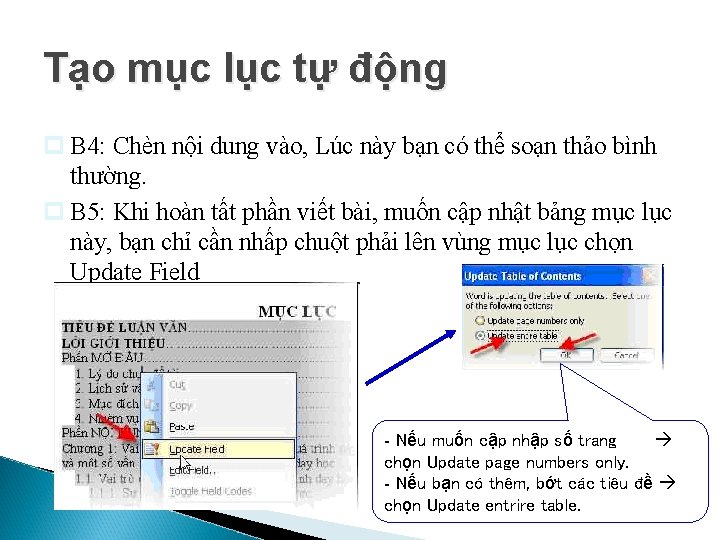 Tạo mục lục tự động p B 4: Chèn nội dung vào, Lúc này