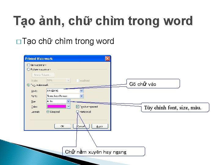 Tạo ảnh, chữ chìm trong word � Tạo chữ chìm trong word Gõ chữ