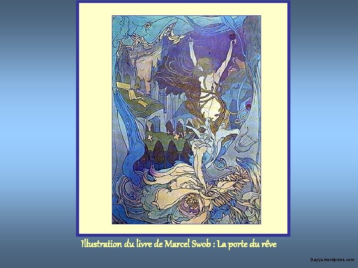 Illustration du livre de Marcel Swob : La porte du rêve Dayya. wordpress. com