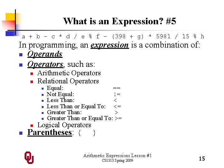 What is an Expression? #5 a + b - c * d / e