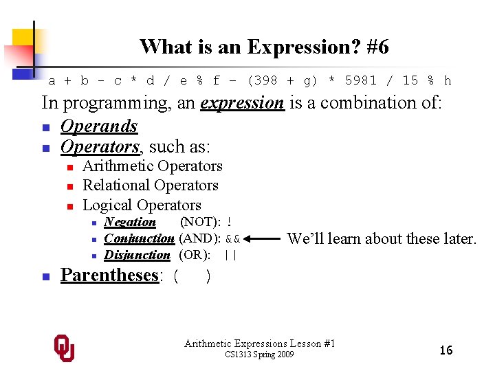 What is an Expression? #6 a + b - c * d / e