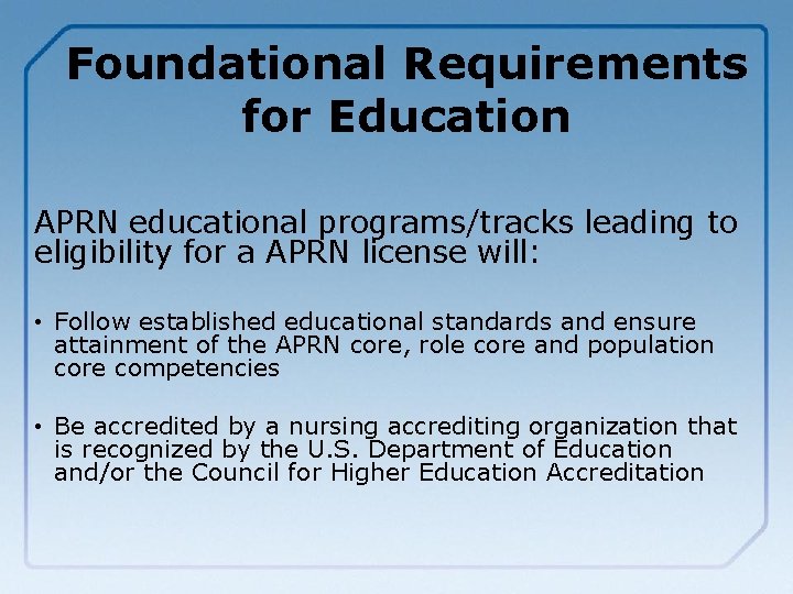 Foundational Requirements for Education APRN educational programs/tracks leading to eligibility for a APRN license