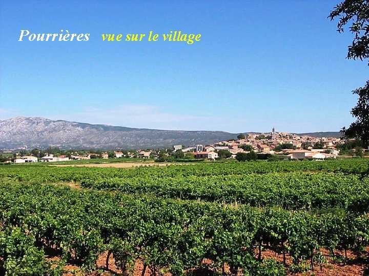 Pourrières vue sur le village 