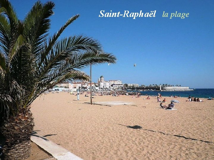 Saint-Raphaël la plage 