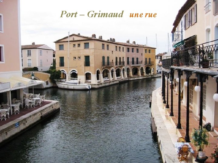 Port – Grimaud une rue 