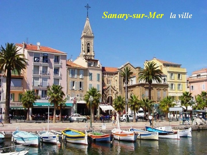 Sanary-sur-Mer la ville 