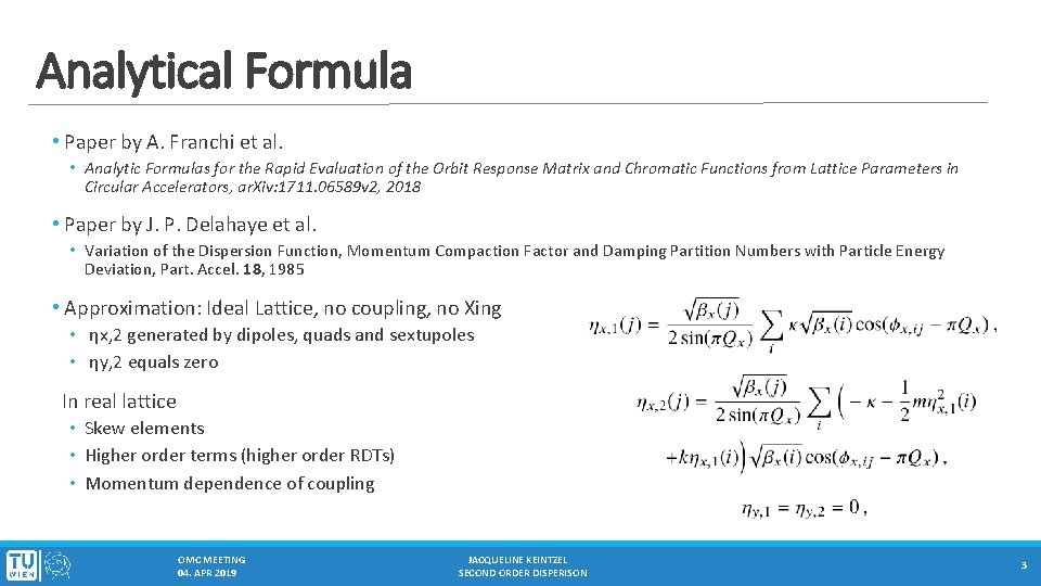 Analytical Formula • Paper by A. Franchi et al. • Analytic Formulas for the