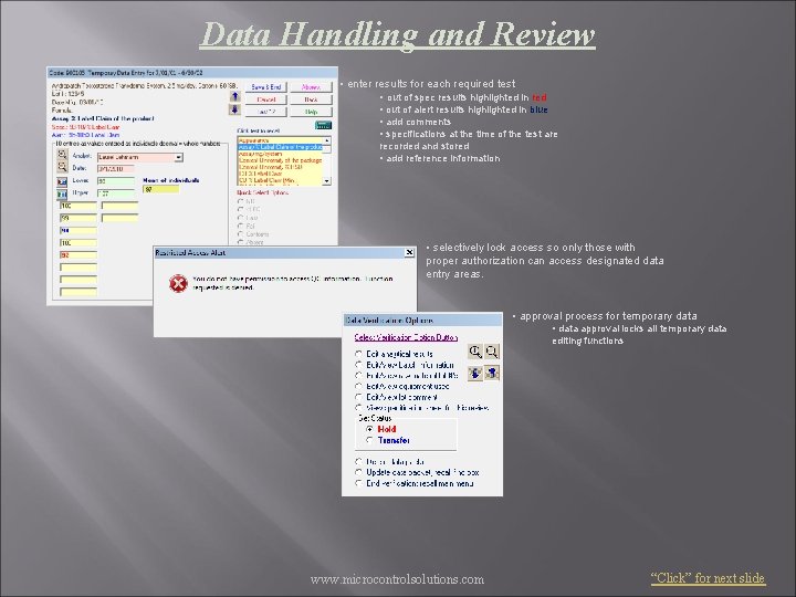 Data Handling and Review • enter results for each required test • out of