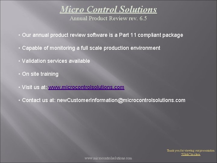 Micro Control Solutions Annual Product Review rev. 6. 5 • Our annual product review