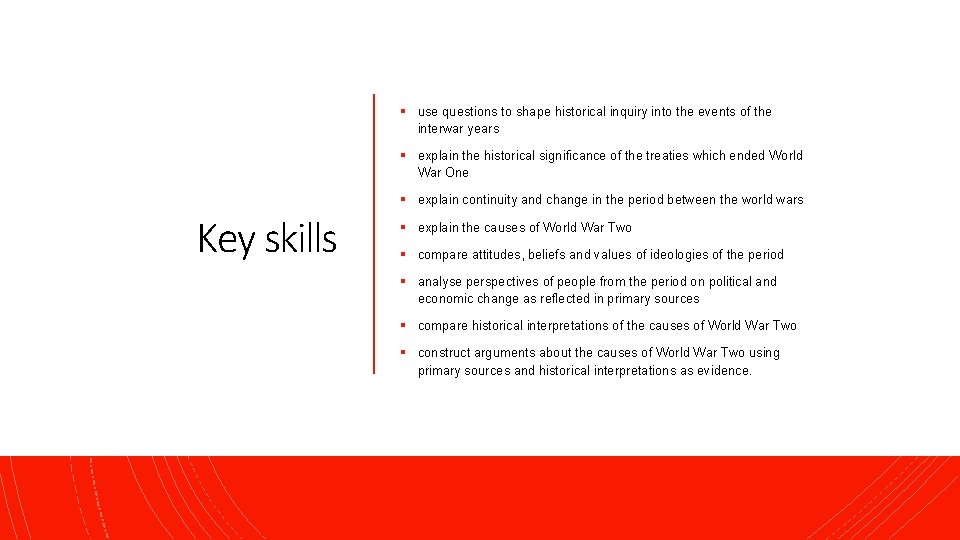 § use questions to shape historical inquiry into the events of the interwar years