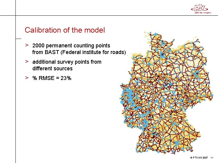 Calibration of the model > 2000 permanent counting points from BAST (Federal institute for