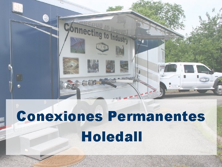 Conexiones Permanentes Holedall 