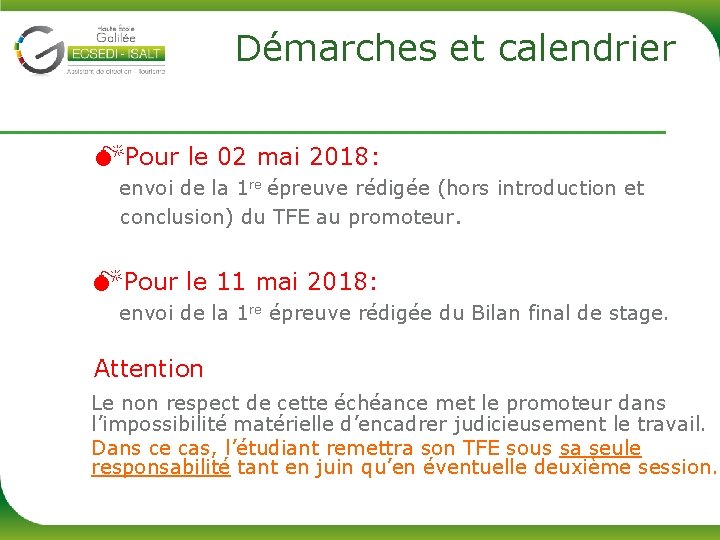 Démarches et calendrier Pour le 02 mai 2018: envoi de la 1 re épreuve