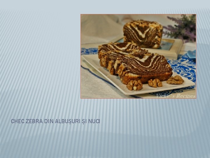CHEC ZEBRA DIN ALBUȘURI ȘI NUCI 