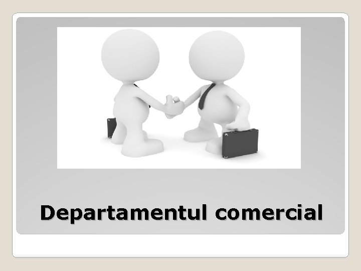 Departamentul comercial 