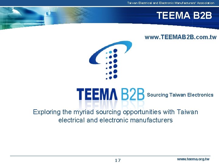 Taiwan Electrical and Electronic Manufacturers' Association TEEMA B 2 B www. TEEMAB 2 B.