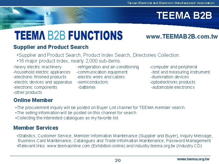 Taiwan Electrical and Electronic Manufacturers' Association TEEMA B 2 B www. TEEMAB 2 B.