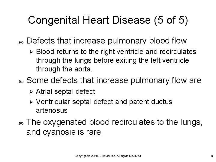 Congenital Heart Disease (5 of 5) Defects that increase pulmonary blood flow Ø Blood Congenital Heart Disease (5 of 5) Defects that increase pulmonary blood flow Ø Blood