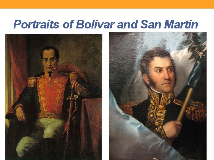 Portraits of Bolivar and San Martin 