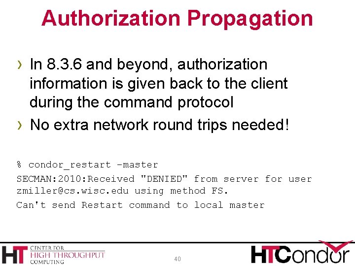 Authorization Propagation › In 8. 3. 6 and beyond, authorization › information is given